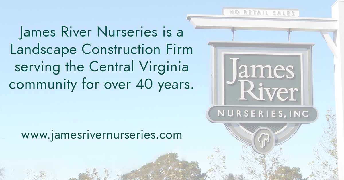 Our Story James River Nurseries Richmond VA